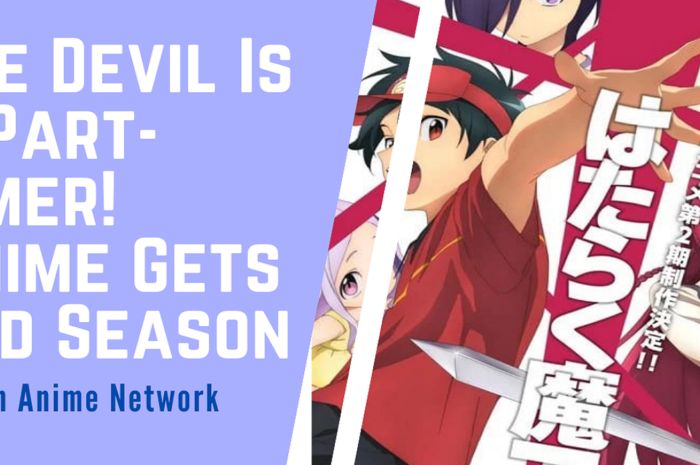 The Devil is a Part Timer Gets 2nd Season!