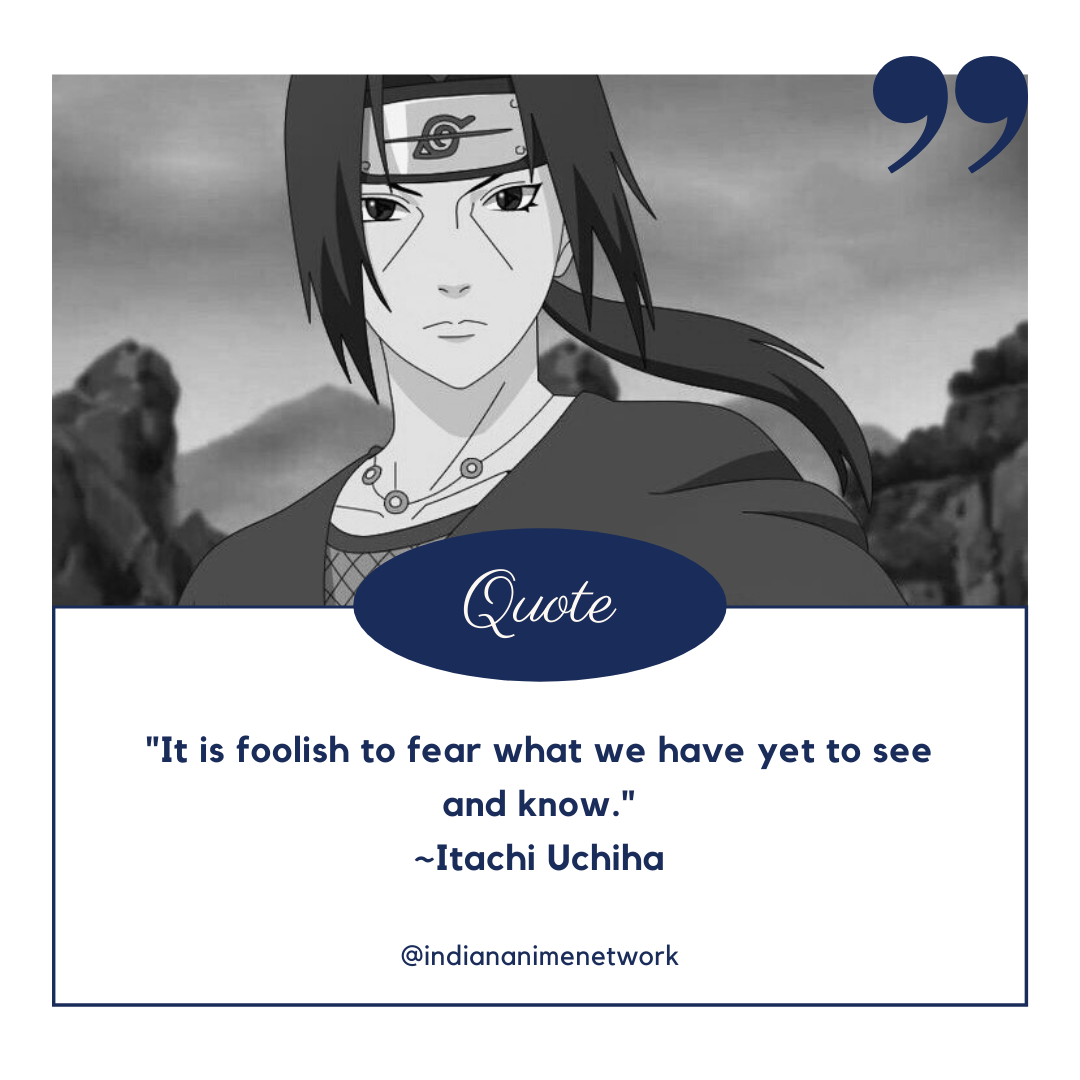 24 Amazing Quotes By Itachi Uchiha - Indian Anime Network