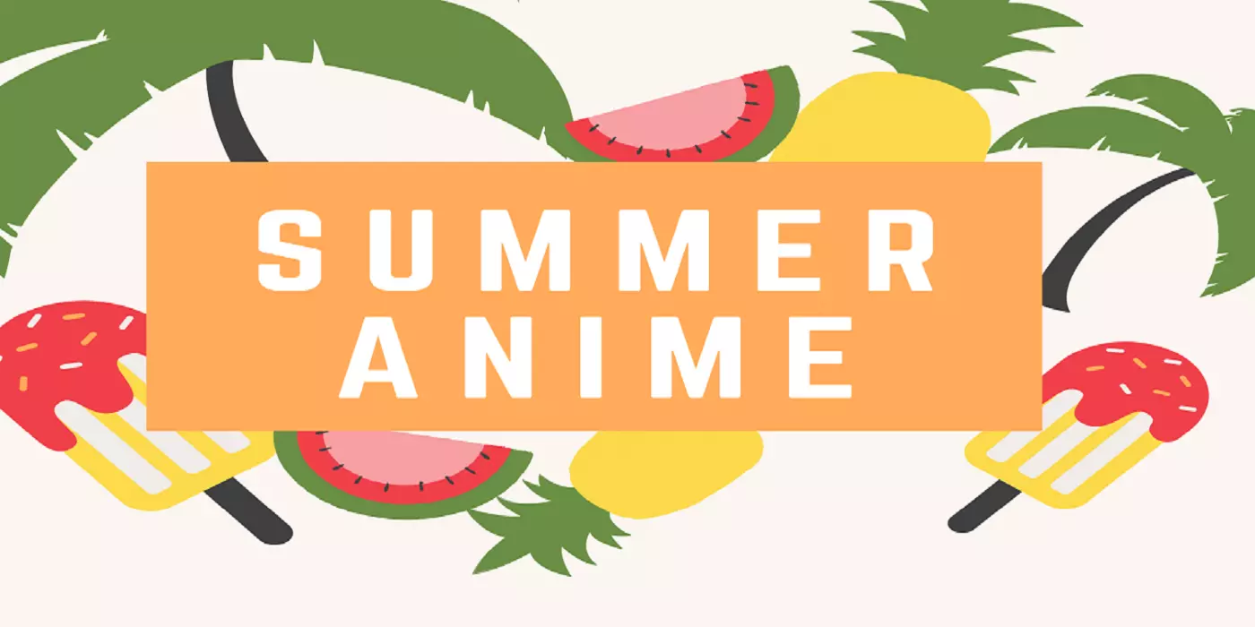 Top 12 Summer 2021 Must Watch Anime