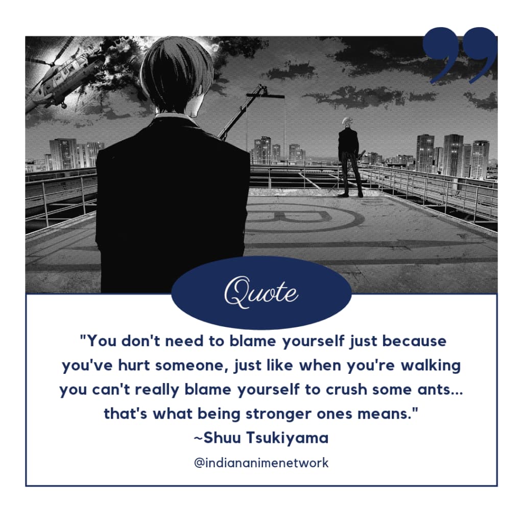 Shuu Tsukiyama Quotes 4