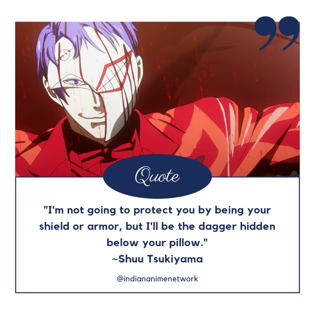 Shuu Tsukiyama Quotes 5