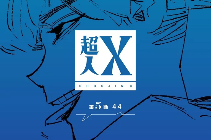 Choujin X by Sui Ishida – Chapter 3 to 7 Review