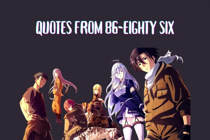 17 Amazing Quotes From 86-Eighty Six