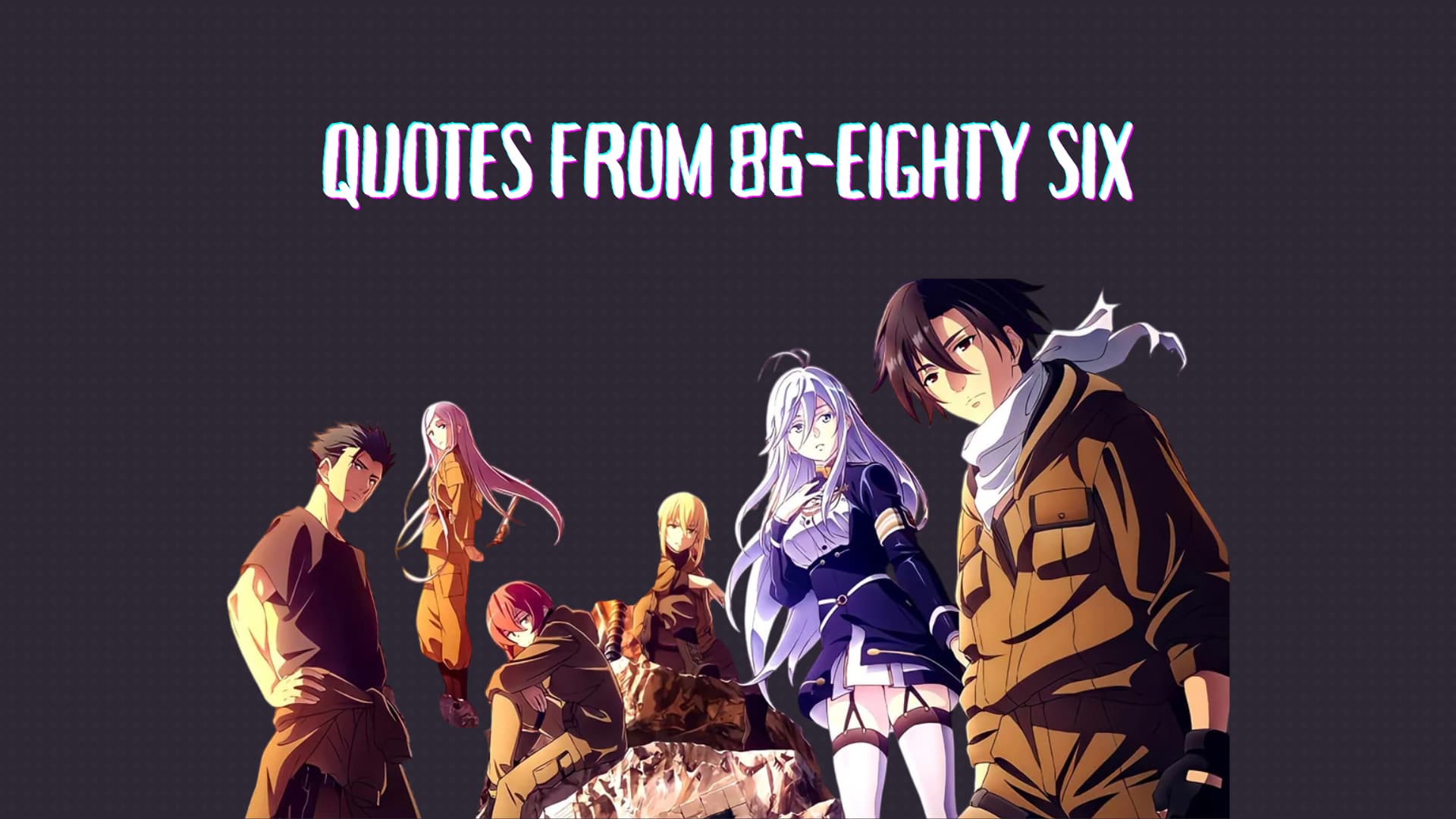 86-Eighty Six Quotes