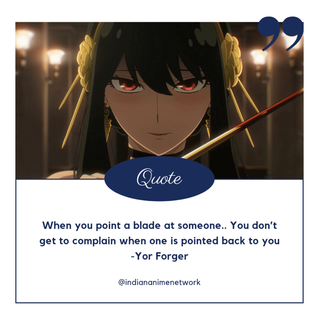 33 Amazing Quotes From Spy X Family Indian Anime Network