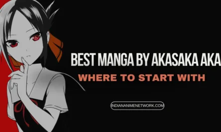 Just Read These 5 Manga by Aka Akasaka