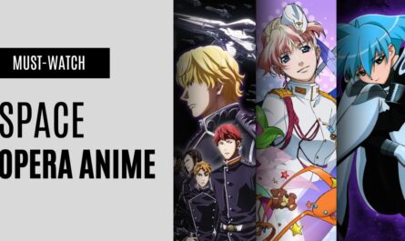 Best Space Opera Anime That Take You Beyond the Stars