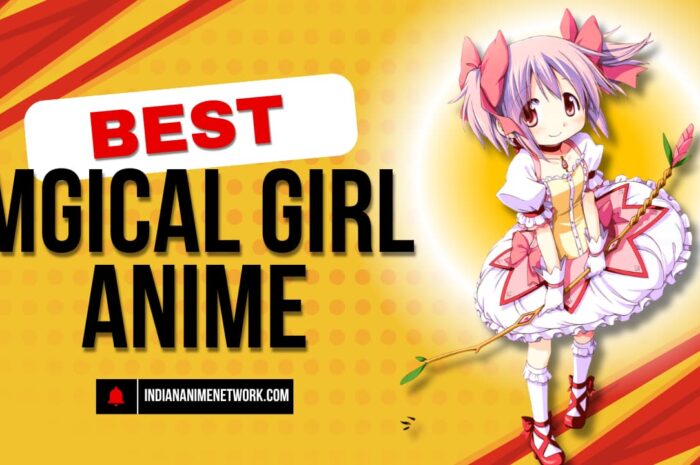 7+ Best Magical Girl Anime That Will Enchant You