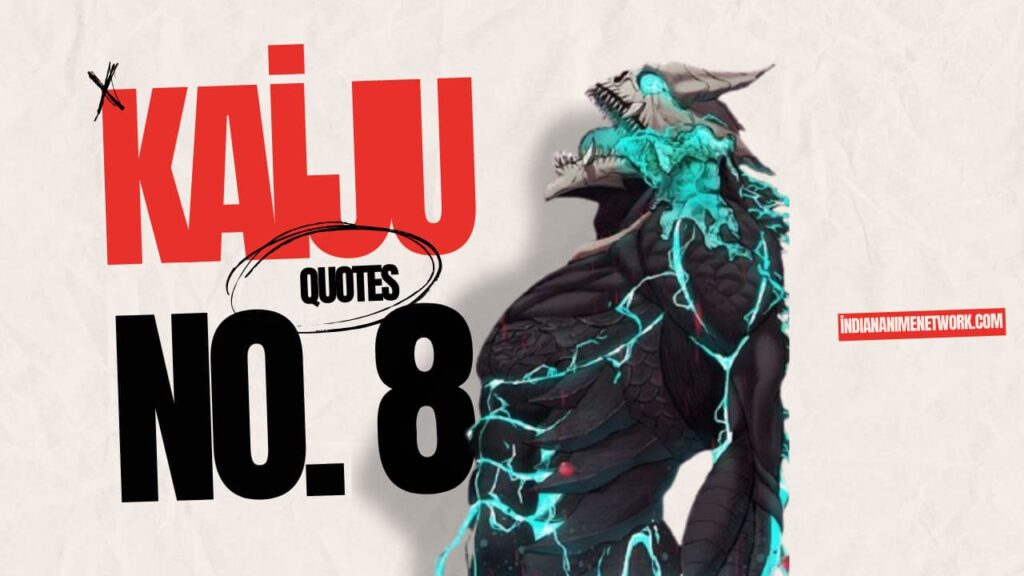 33+ Amazing Quotes From Kaiju No. 8