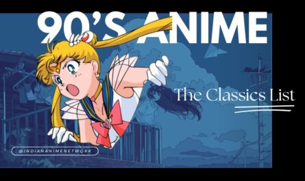 90’s Anime Legends: The Classics That Last