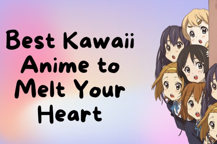 30 Best Kawaii Anime to Melt Your Heart in 2025