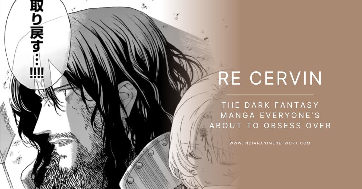 Re Cervin _The Dark Fantasy Manga Everyone’s About to Obsess Over