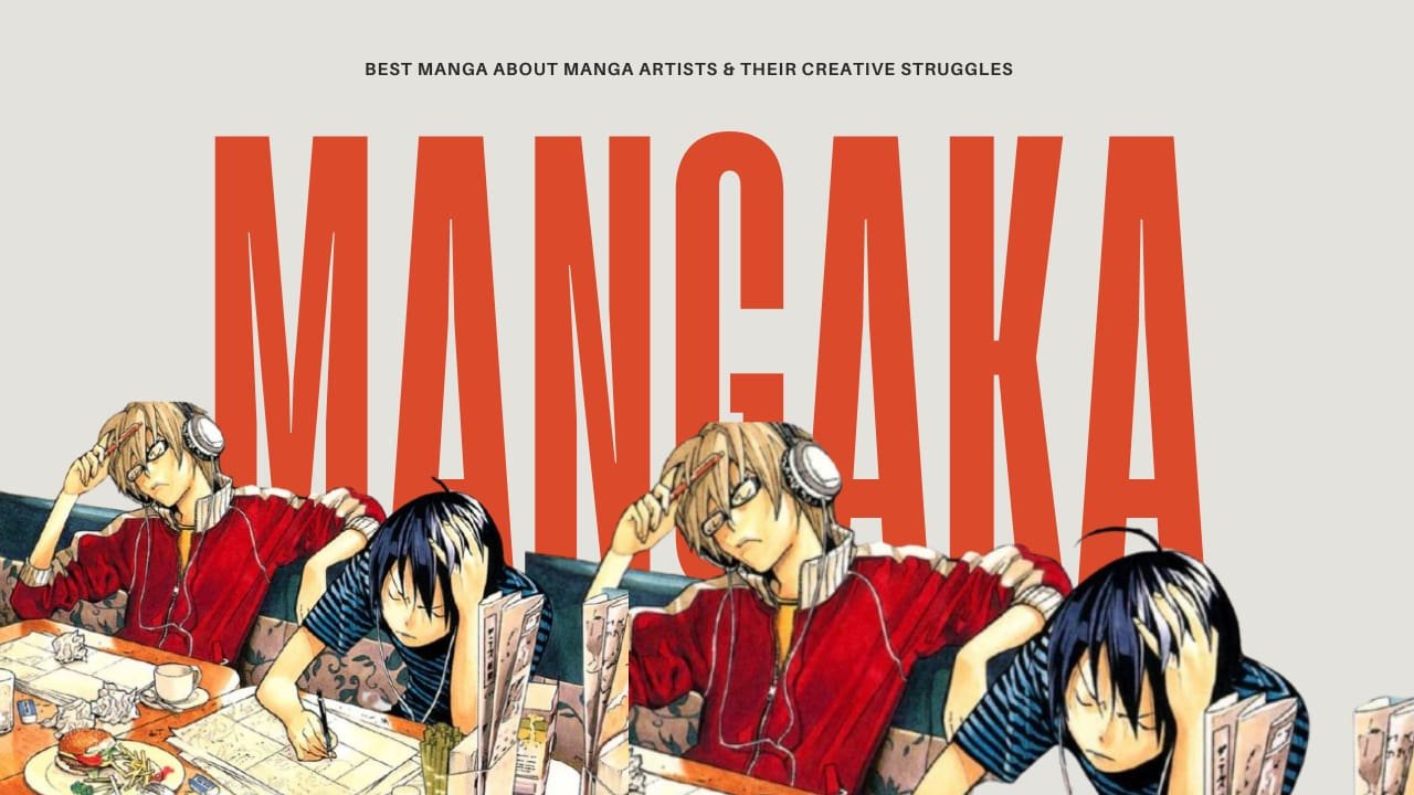 20 Best Manga About Manga Artists & Their Creative Struggles